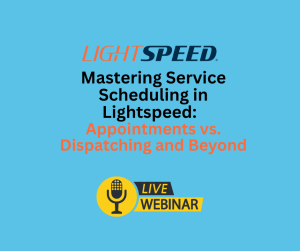Mastering Service Scheduling Webinar image
