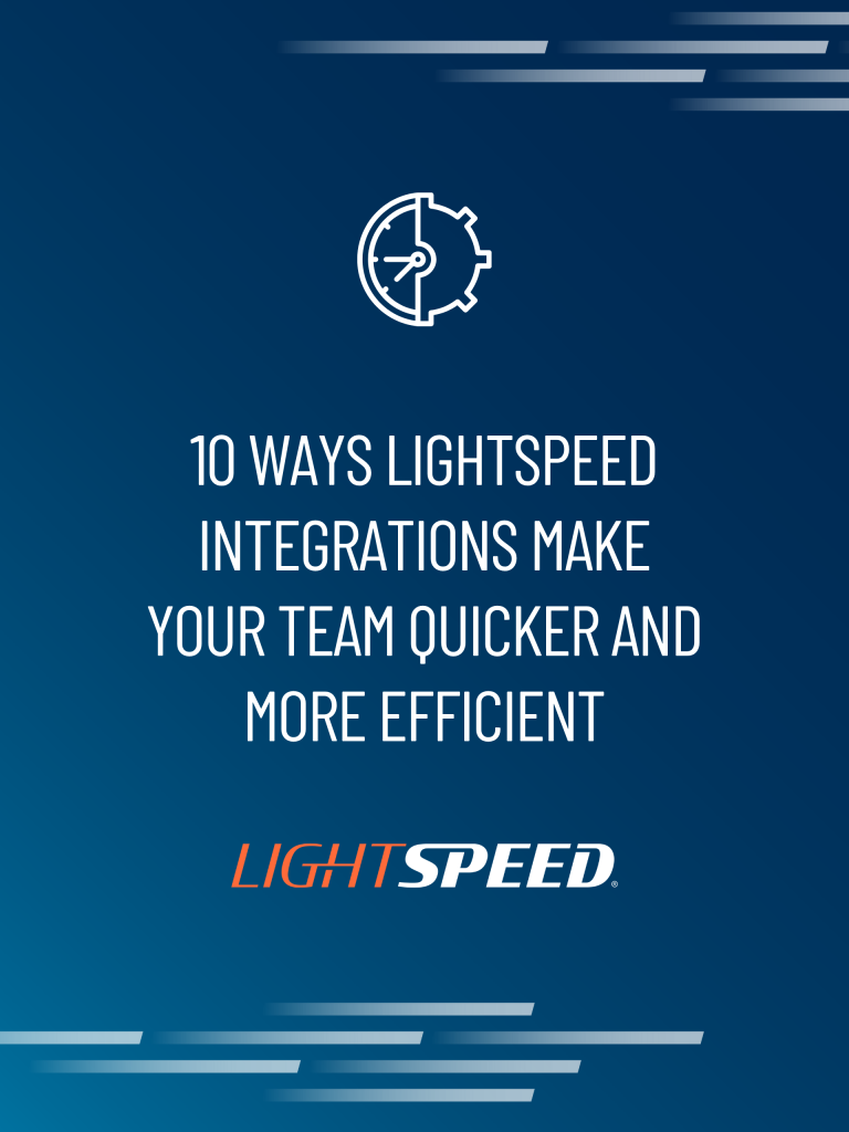 10 ways lightspeed integrations make your team quicker and more efficient_featured image_blog