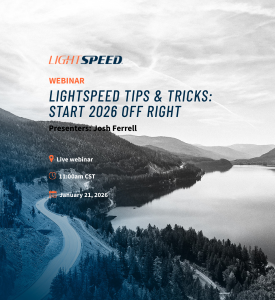 Lightspeed Tips & Tricks: Start 2026 Off Right Webinar