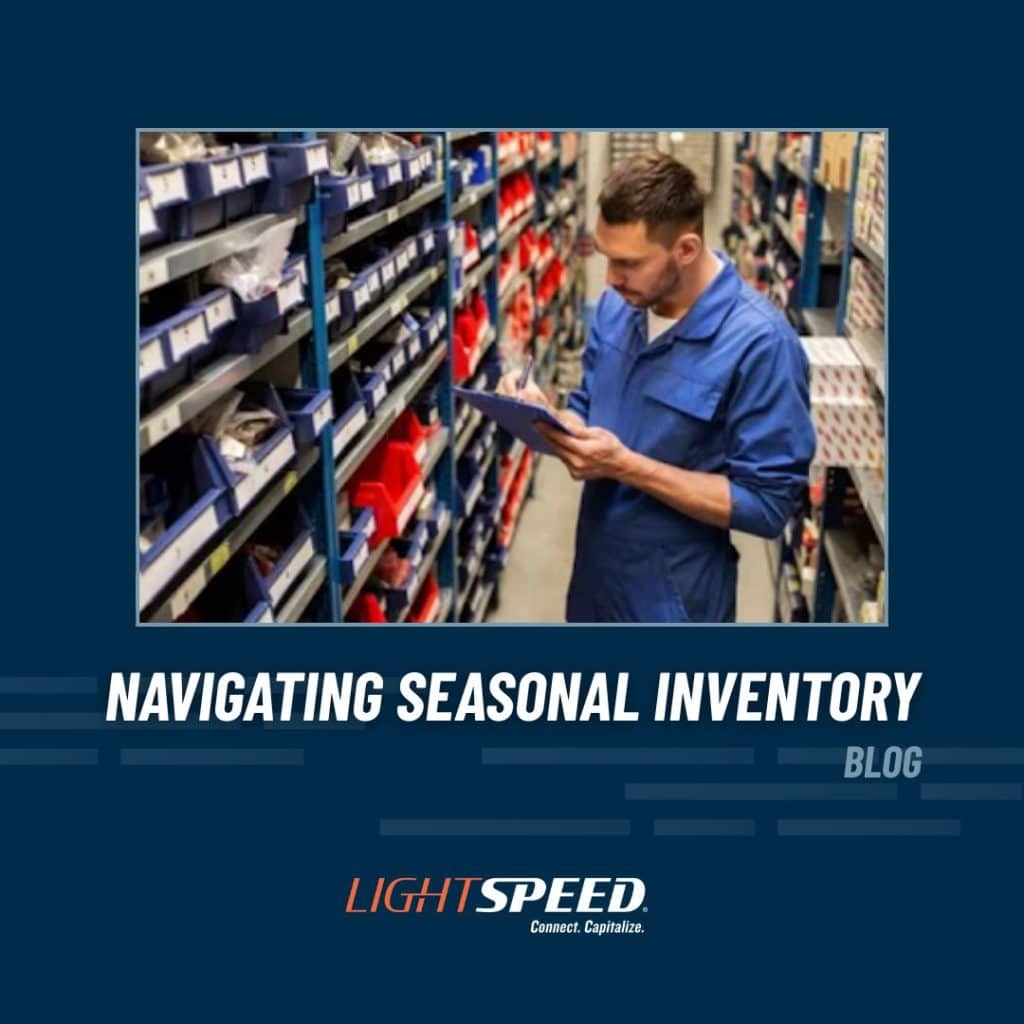 Seasonal Inventory; Parts Management