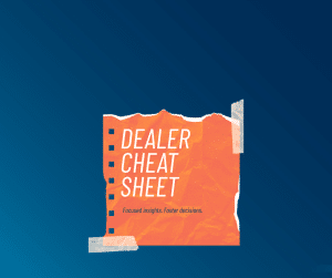 Dealer Cheat Sheet